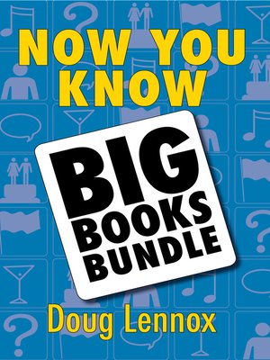 cover image of Now You Know — the Big Books Bundle
